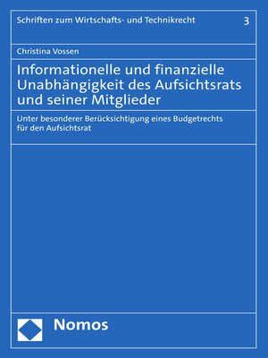 cover image of Informationelle und finanzielle Unabhängigkeit des Aufsichtsrats und seiner Mitglieder